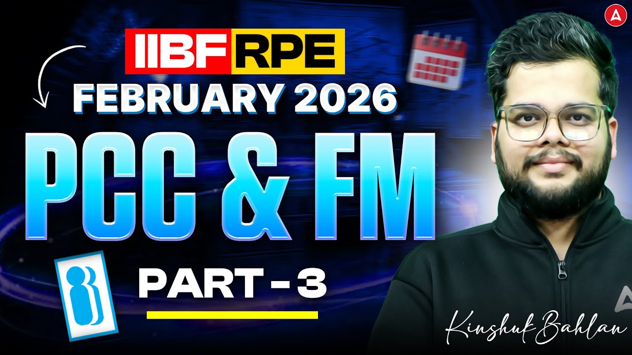 IIBF RPE Feb 2026 | Prevention of Cyber Crime and Fraud Management | Part 3 | Kinshuk Bahlan