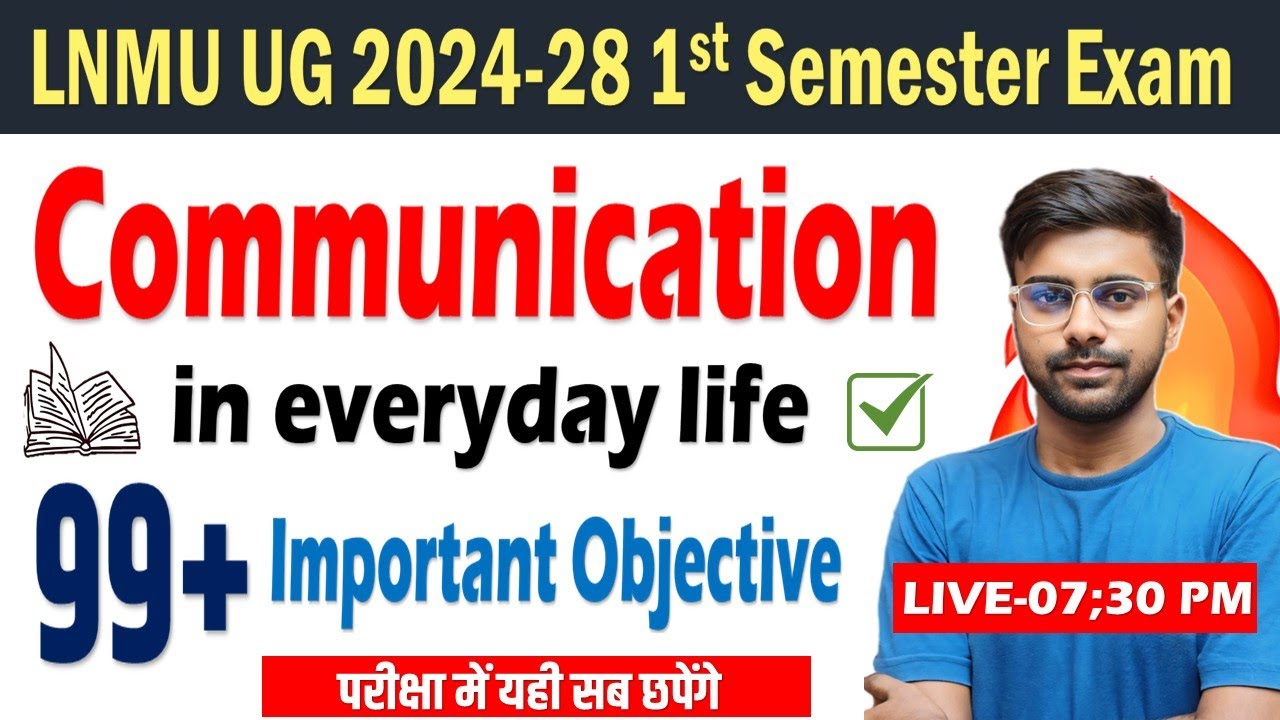 LNMU Communication in everyday life question 2024--28 |Communication in everyday life objective 2025