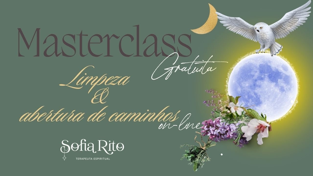 Masterclass: Limpeza e Abertura de Caminhos