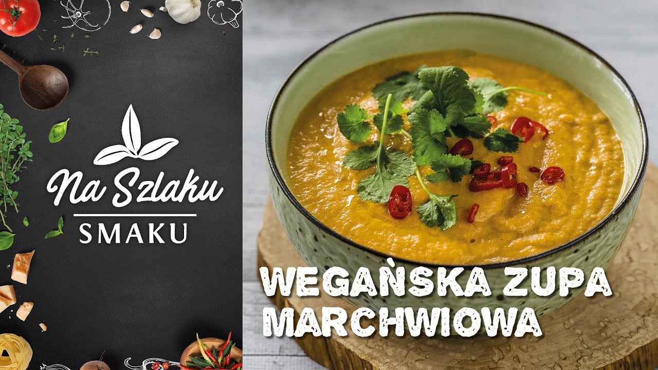 Wegańska zupa marchwiowa 🍲