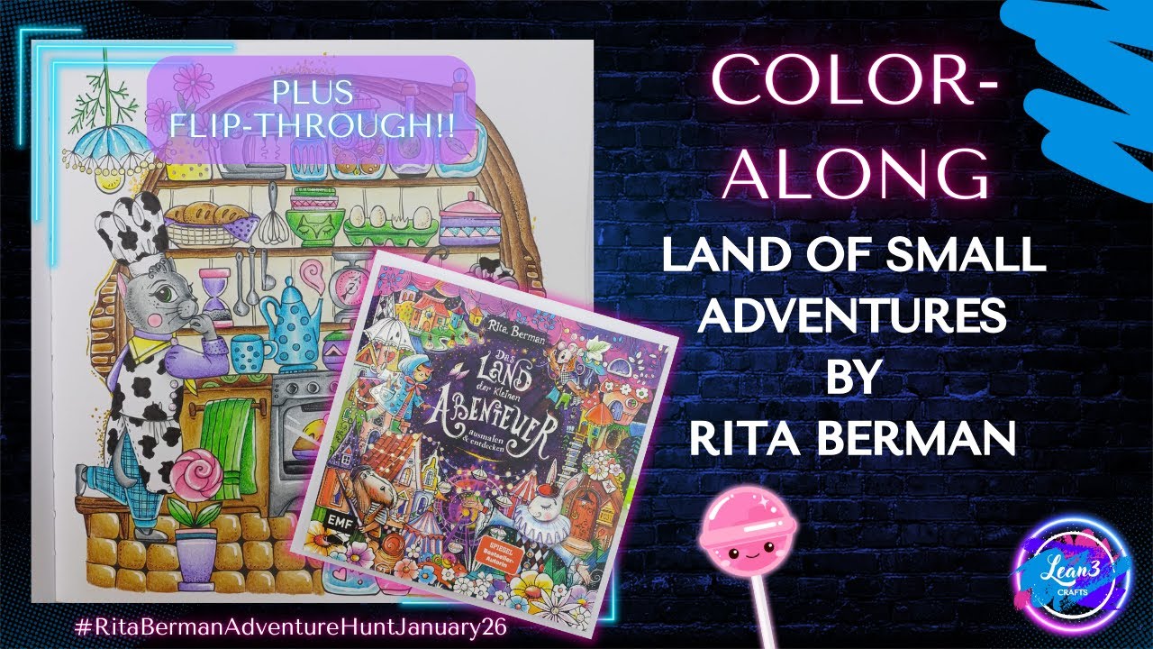 Rita Berman: Land of Small Adventures | Color Along & Silent Flip Through 🎨📖✨