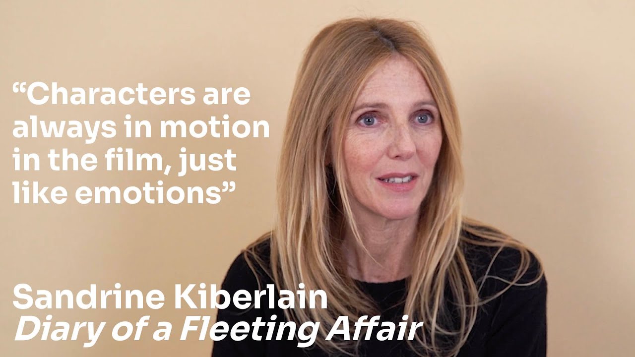 Actress Sandrine Kiberlain talks about her role in Emmanuel Mouret's 'Diary of a Fleeting Affair'