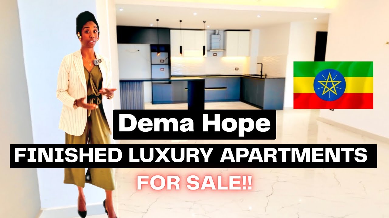 Dema Hope Luxury Apartments For Sale! (Signal Location) Addis Ababa, Ethiopia 🇪🇹