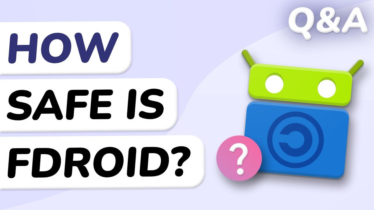 Q&A: Is F-Droid Safe?
