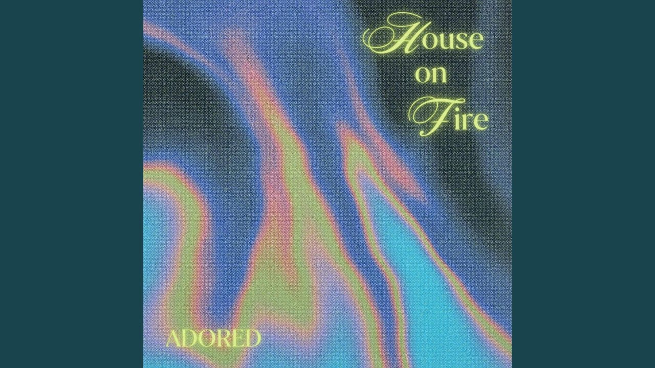 House on Fire
