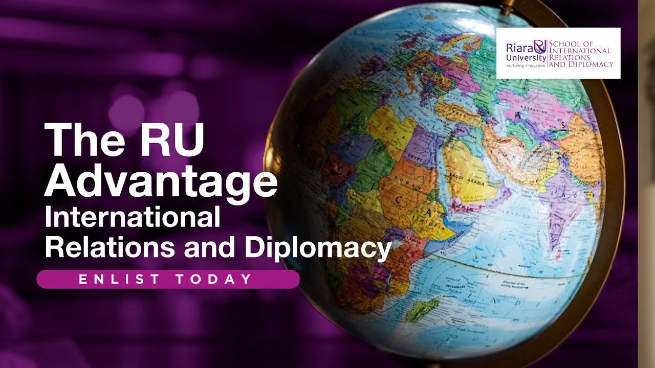 Joining Riara School of International Relations and Diplomacy