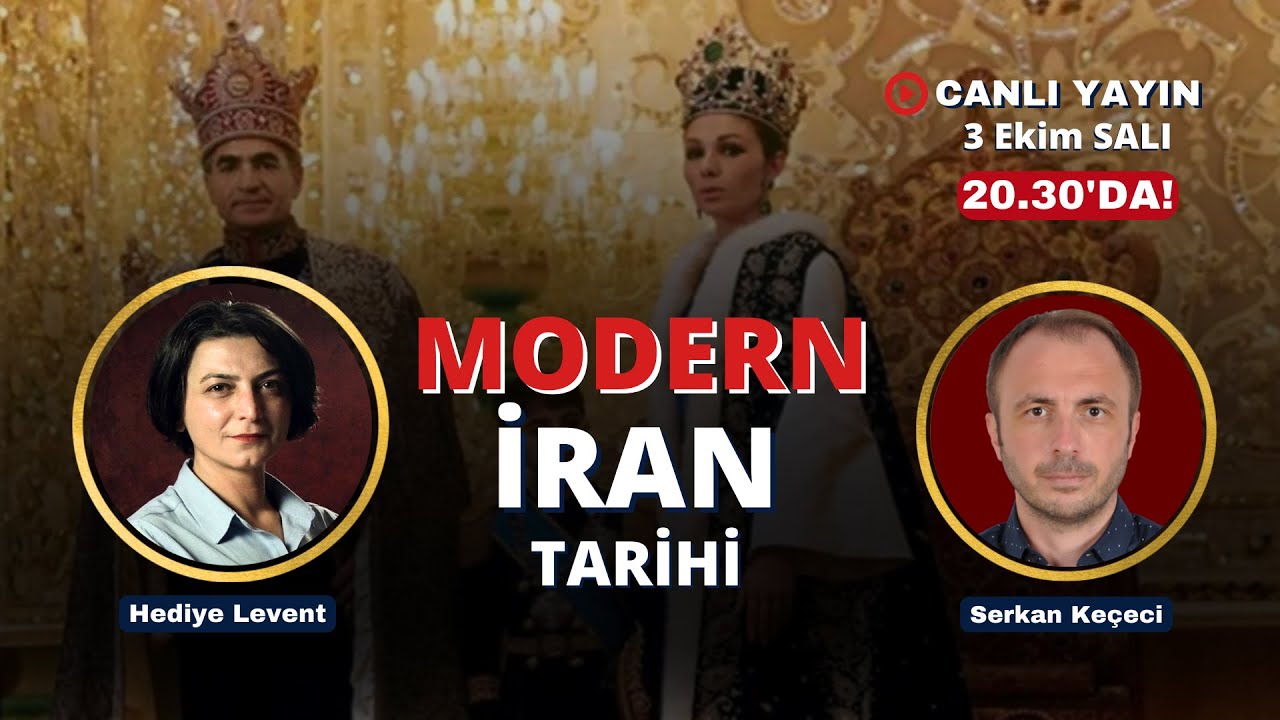 Ve Tanrı Orta Doğu'yu Yarattı! Modern İran tarihi... Serkan Keçeci ile konuşuyoruz!