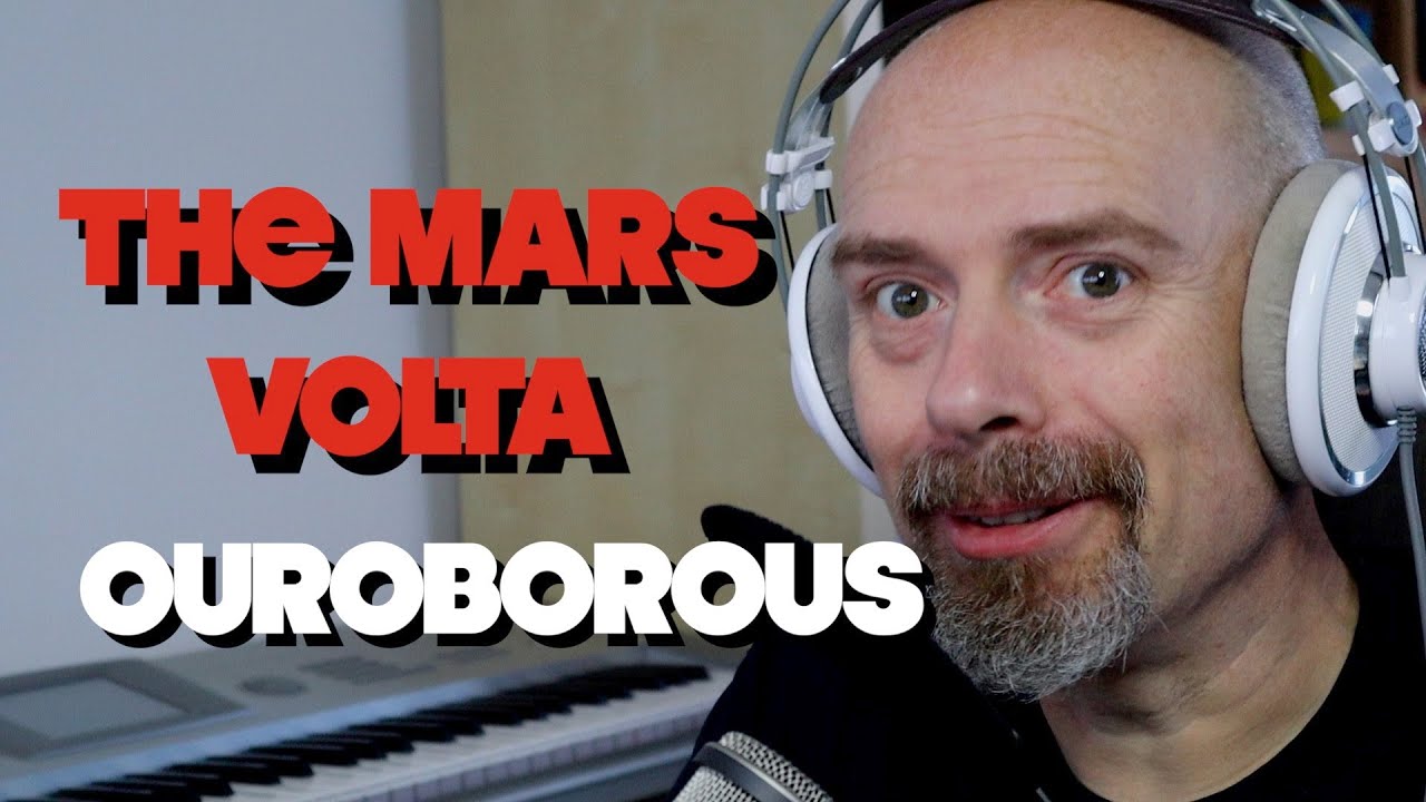 Listening to The Mars Volta - Ouroborous (Reaction and Thoughts)