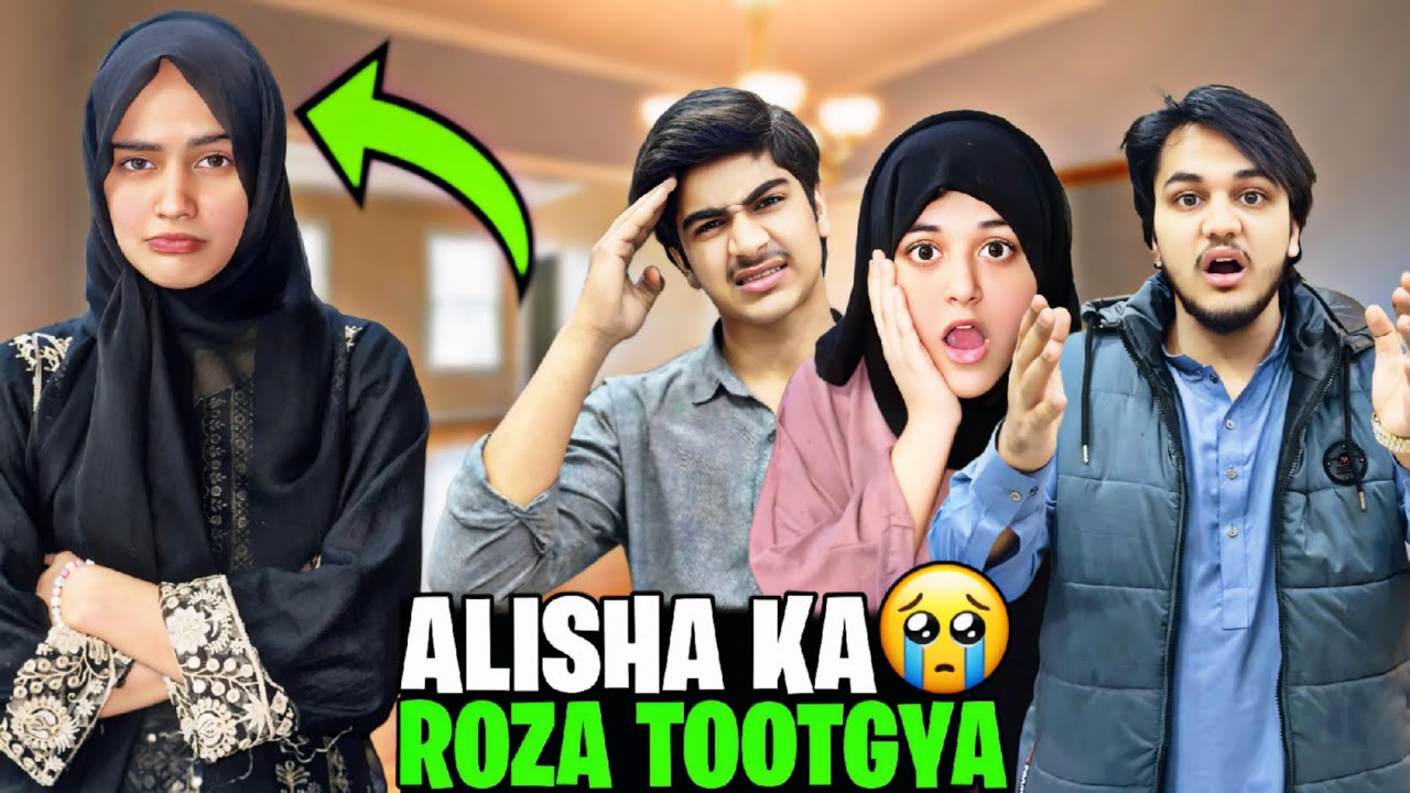 ALISHA KA ROZA TOOT GYA // ALISHA GUSSA HO GAYEE // BIG MISTAKE