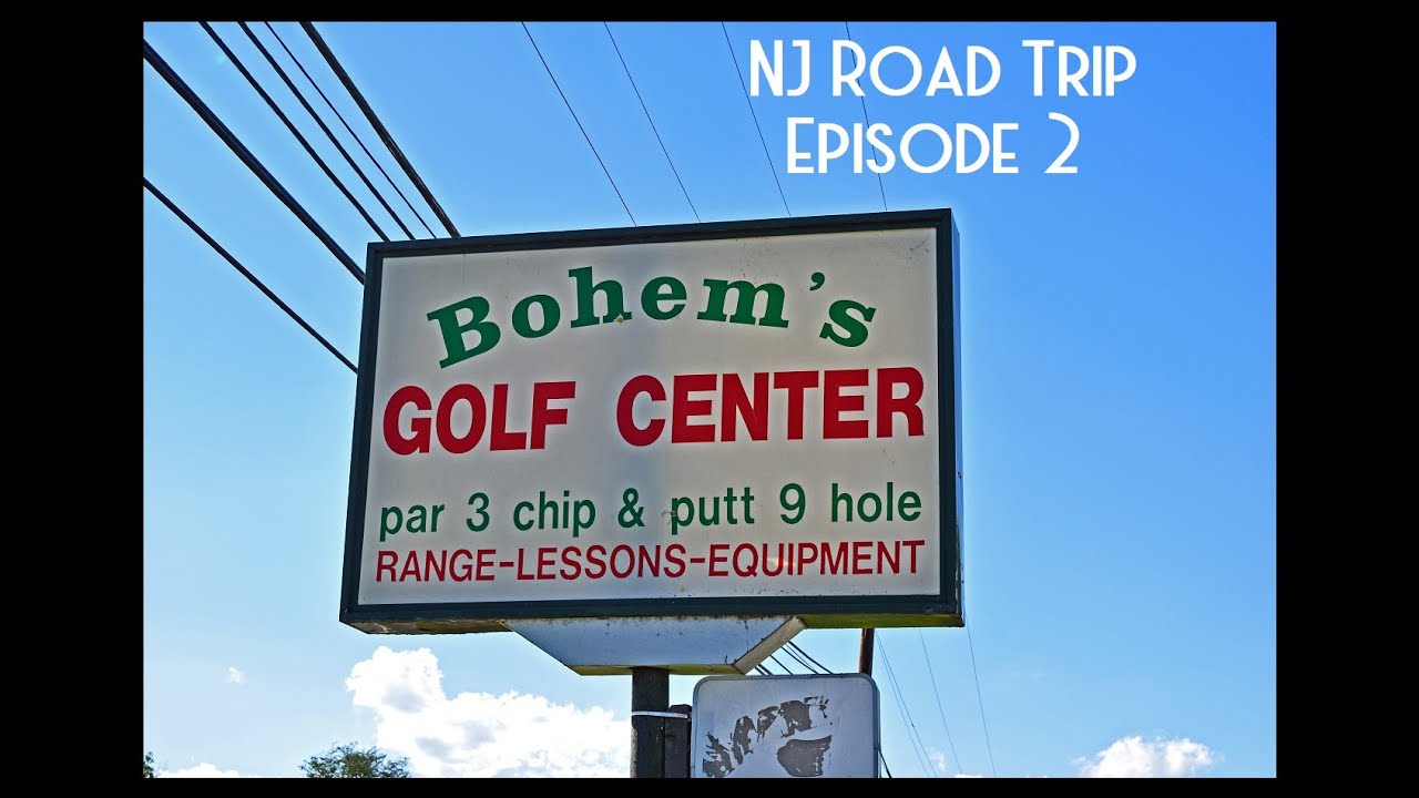 NJ ROAD TRIP: Episode 2 - Bohem's Golf Center