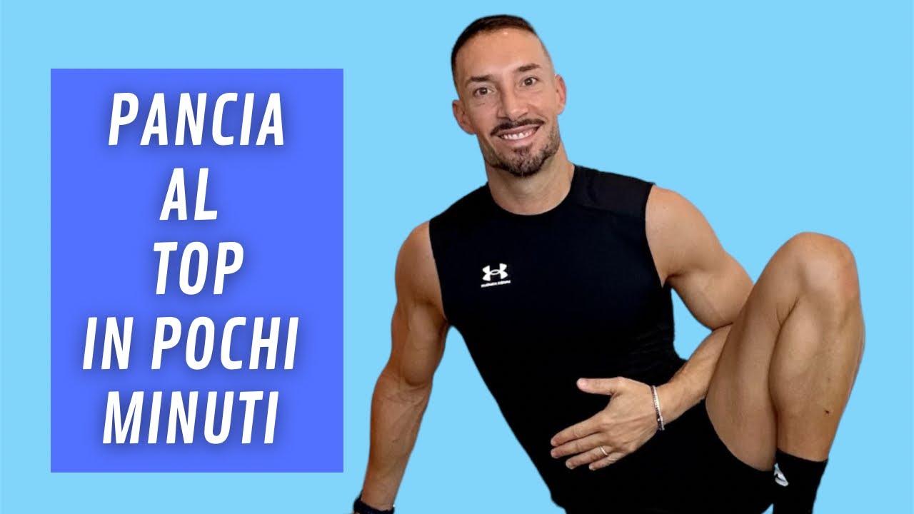 PANCIA AL TOP IN POCHI MINUTI WORKOUT ADDOMINALI
