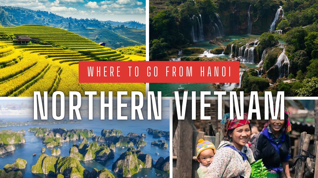 Northern Vietnam: The Cradle of Vietnam's Culture