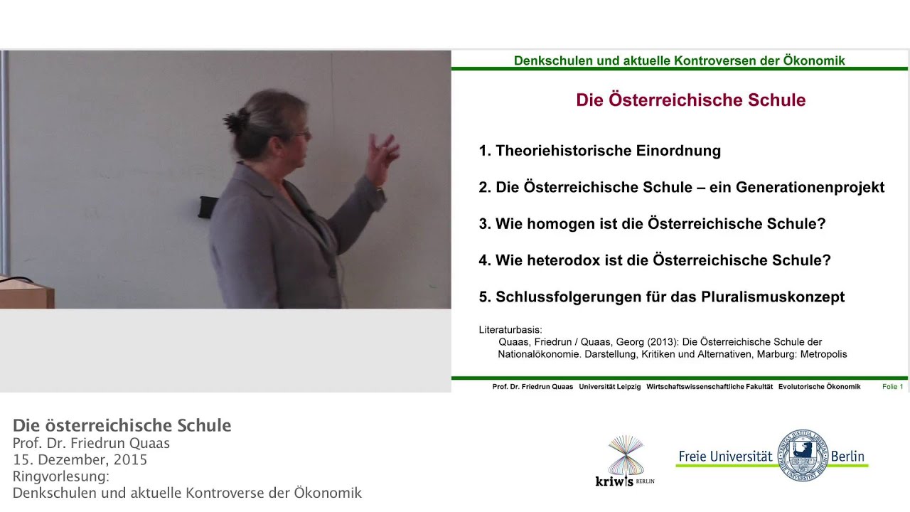 Österreichische Schule - Prof.Friedrun Quaas @FU-Berlin
