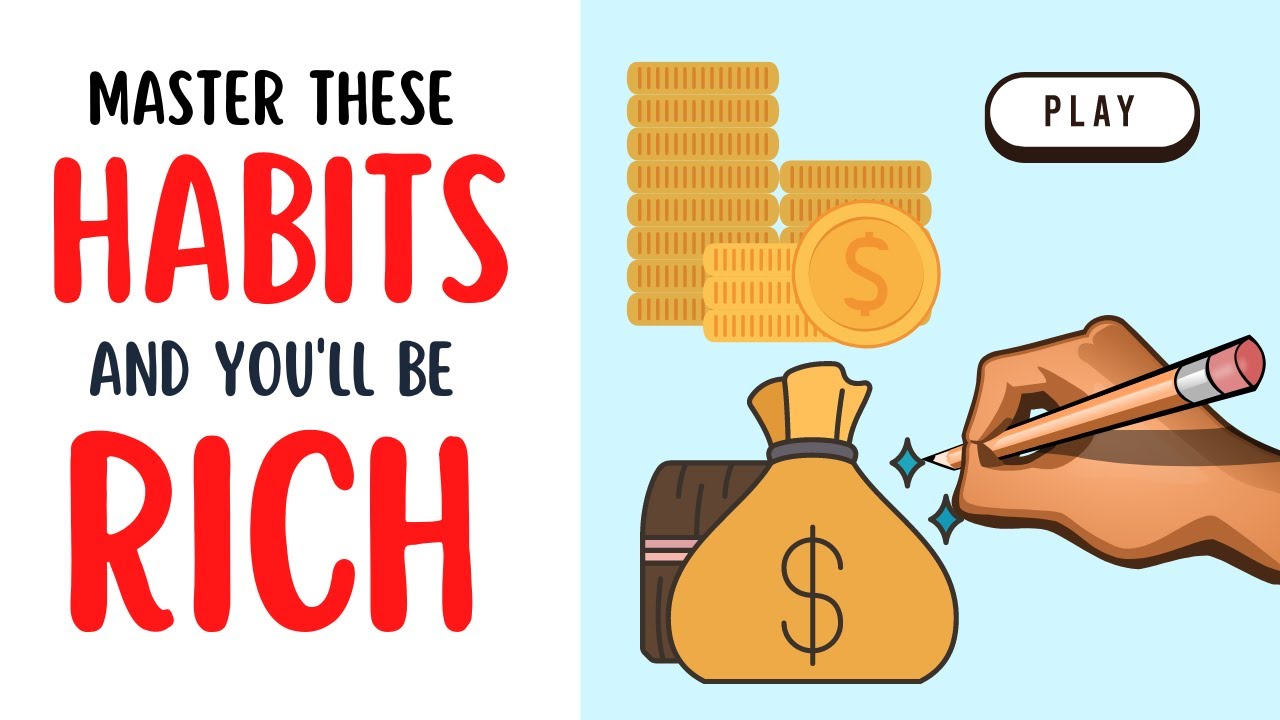 Habits of Rich People - 7 Wealthy habits that will make a difference