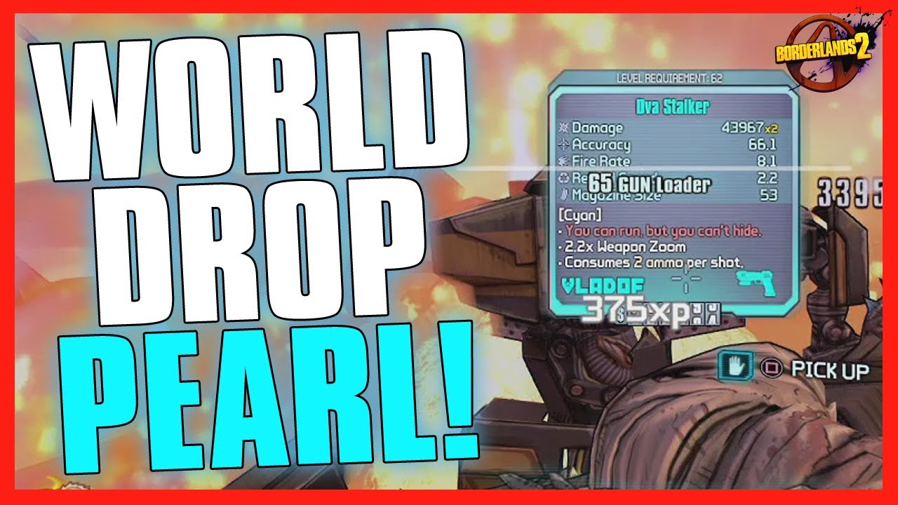 Borderlands 2 | WORLD DROP PEARL & Loads of Legendary Gear from Midgets!