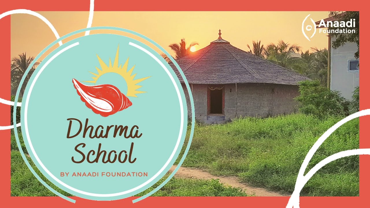 Dharma School - Gurukulam for global education