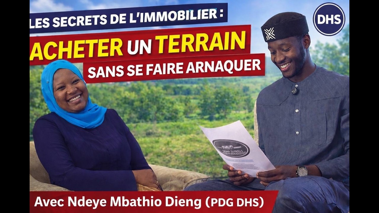 Les Secrets de l’Immobilier :  | Avec Ndeye Mbathio Dieng (PDG DHS)