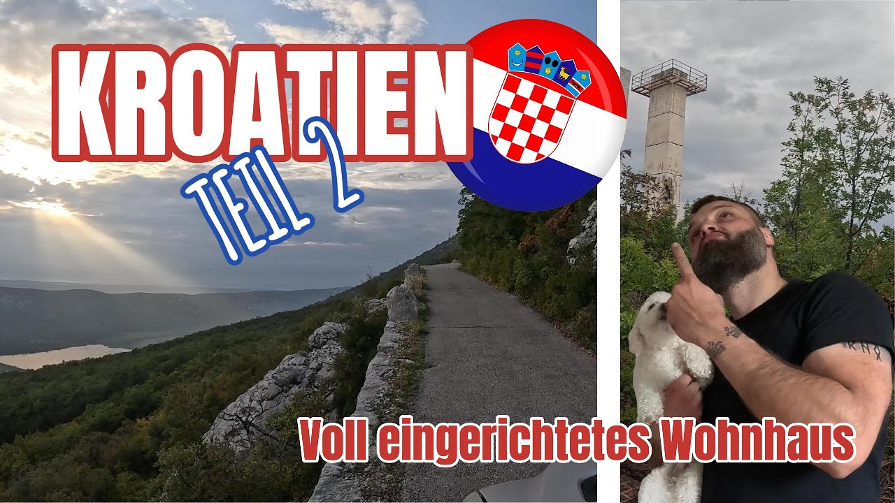 KROATIEN 2 | VOLL EINGERICHTETES Wohnhaus | Turmbesteigung | verlassene AIR BASE