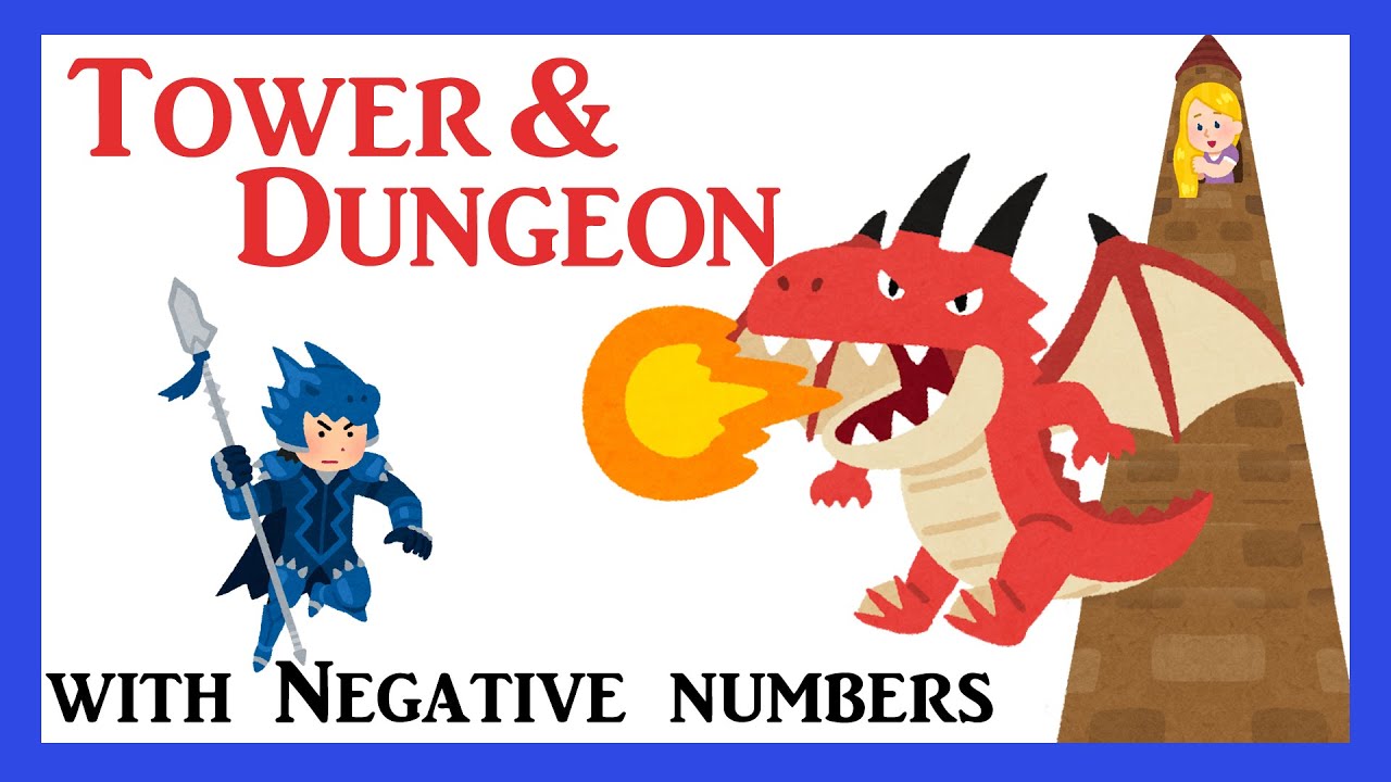 Tower & Dungeon (negative numbers)