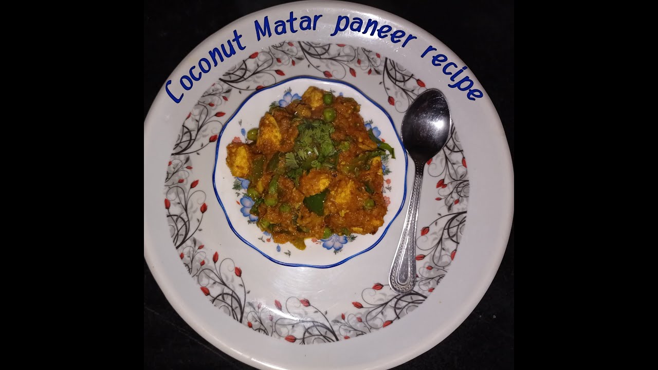 Coconut matar paneer recipe!! Paneer recipe