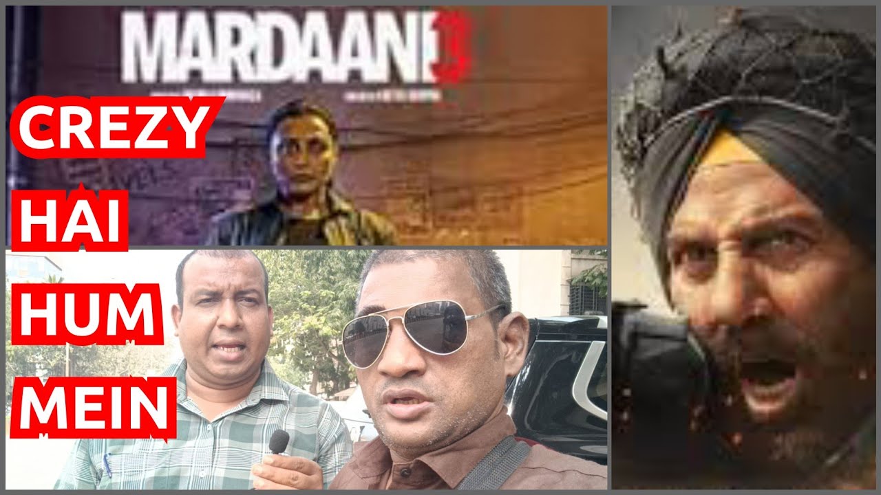  Border 2 Vs mardaani 3 box office collection per Reaction Surya Singh Vs Ashok Gupta in Mumbai