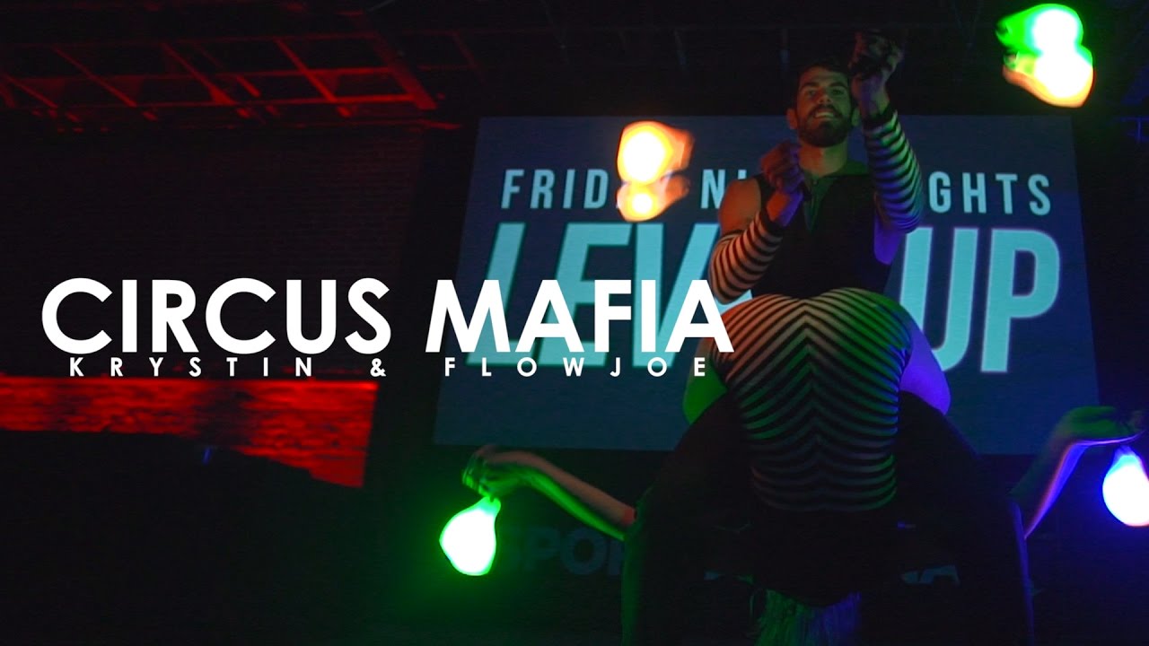FNL - Level Up | Circus Mafia ePoi Performance ft. Krystin & Flowjoe [EmazingLights.com]