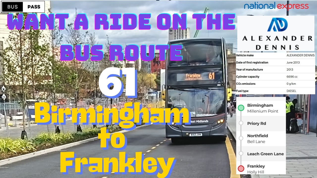 Bus Route 61 – Birmingham 🚌 to Frankley | Full Journey | Alexander Dennis 2013 Diesel Bus Ride
