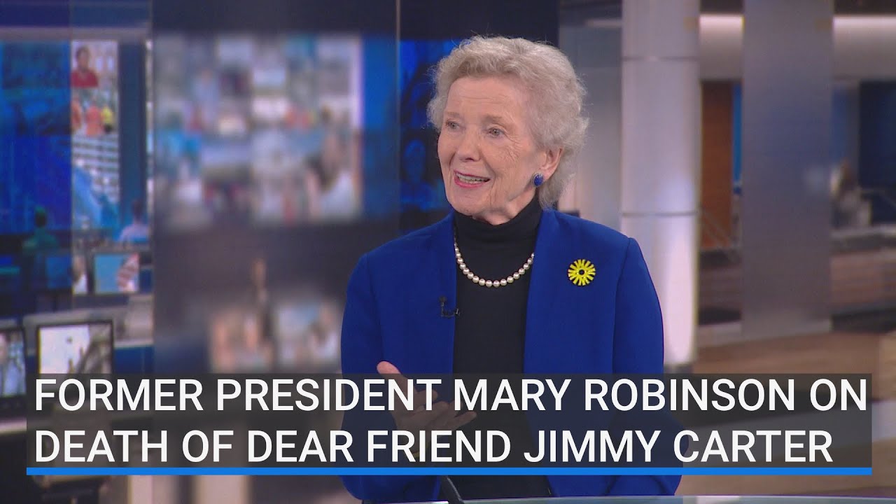 Former Irish President Mary Robinson pays tribute to dear friend Jimmy Carter