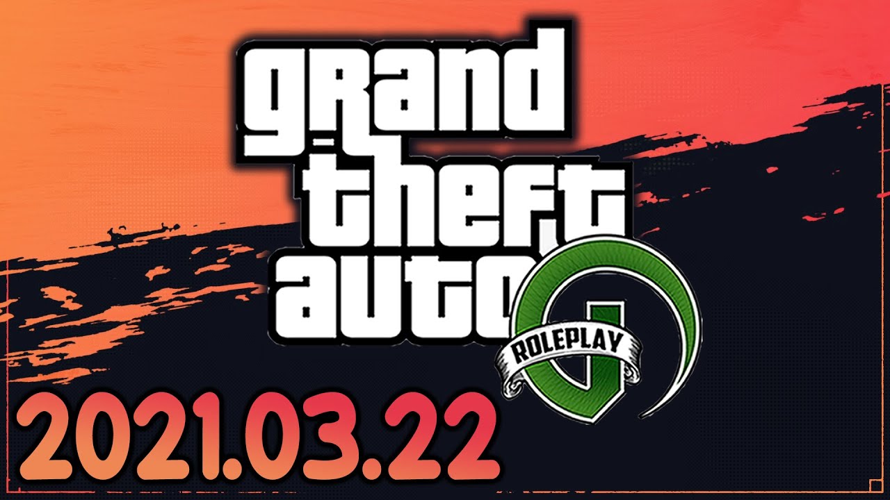 GTA V RP (2021-03-22)