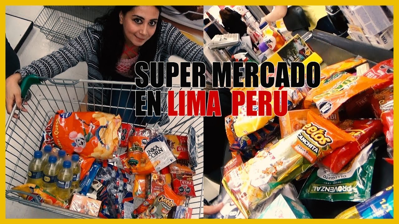 SUPER MERCADO EN LIMA PERÚ/ ASÍ ES UN SUPER EN LIMA