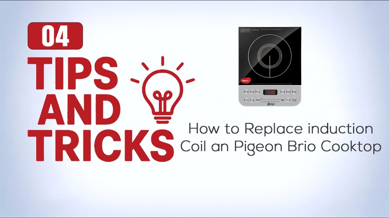 How to Replace Induction Coil on Pigeon Brio Cooktop | Step-by-Step Guide