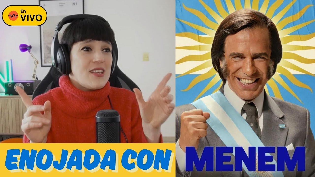 Enojada con Menem - EN VIVO