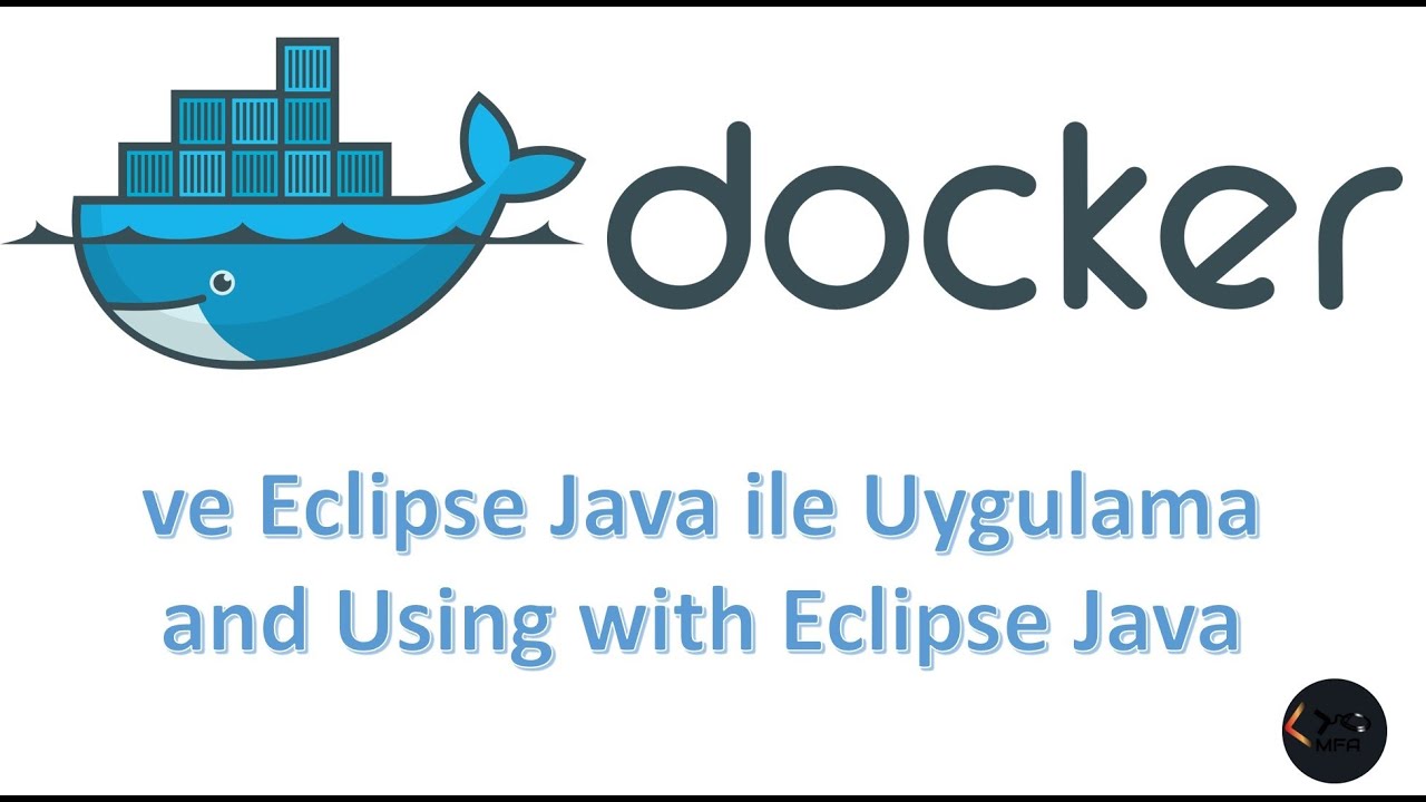 Docker Başlangıçtan Orta Düzeye Kadar ve Java ile Örnek Uygulamalar