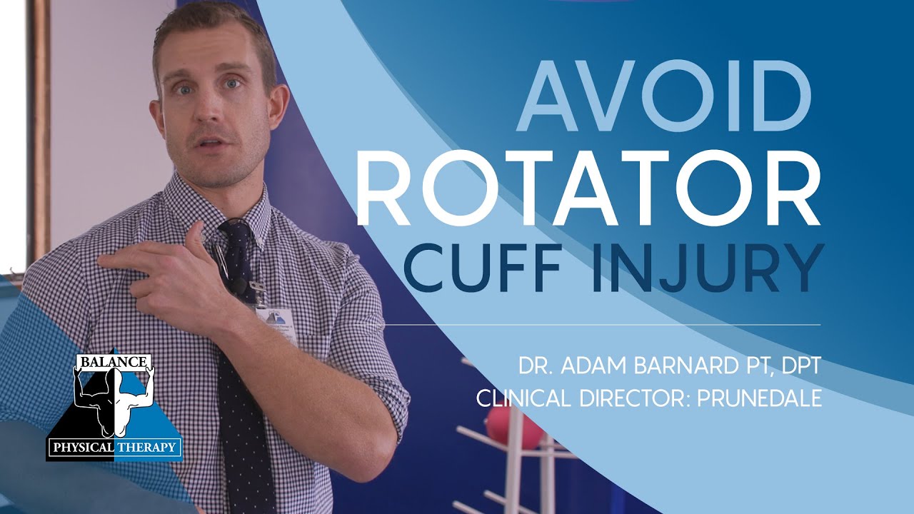 HOW TO AVOID ROTATOR CUFF INJURY | Balance Physical Therapy