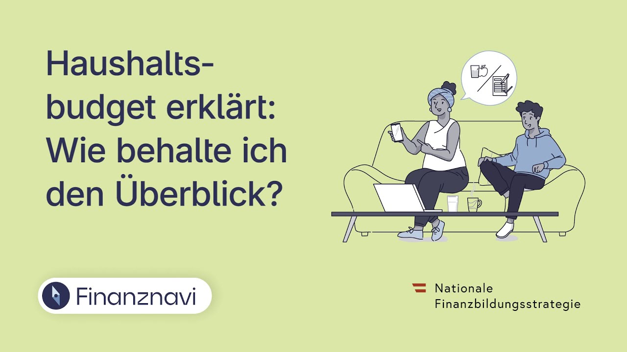 Haushaltsbudget erkl&auml;rt: Wie behalte ich den &Uuml;berblick? (AD)