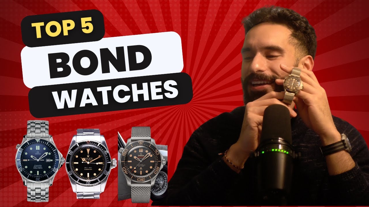 Ranking the Top 5 James Bond Watches of All Time!