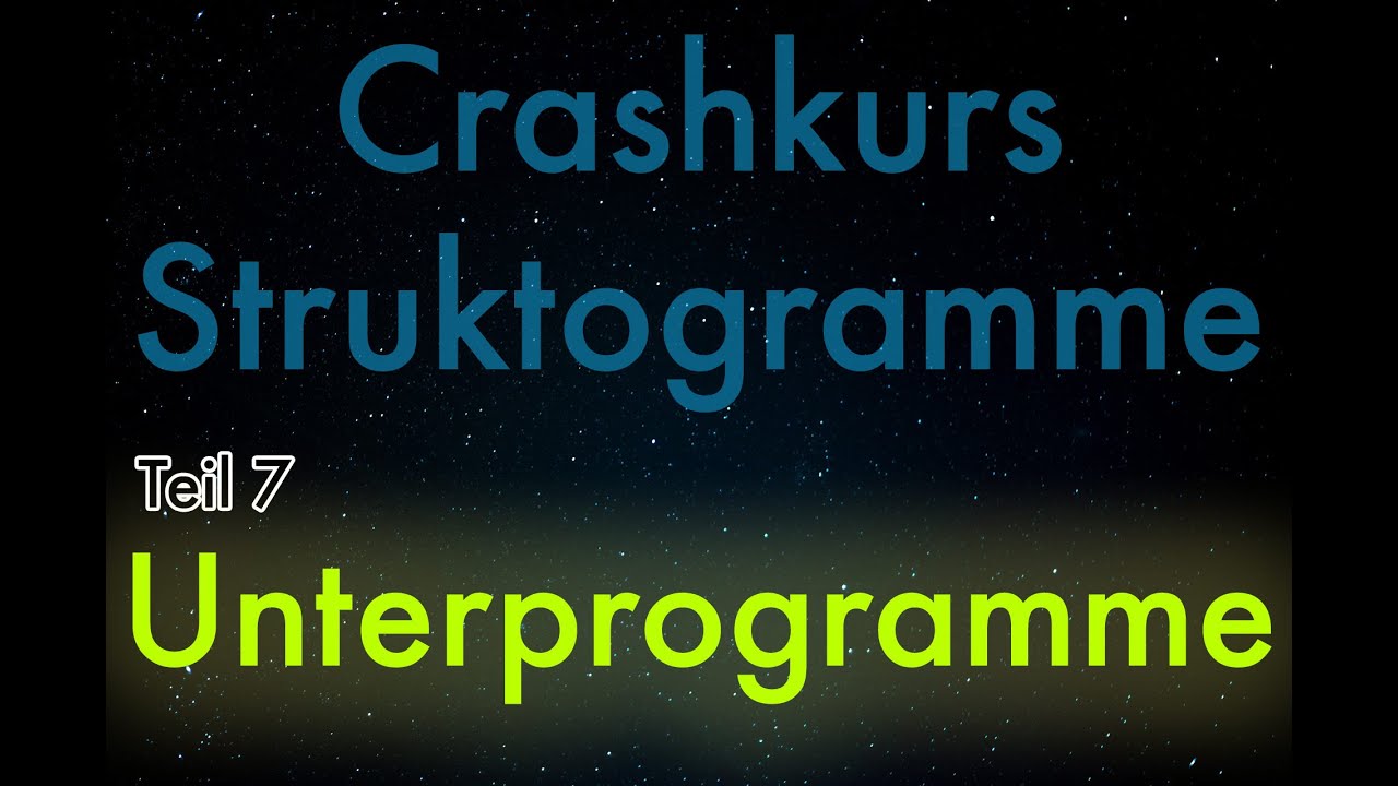 [Struktogramme 7] Unterprogramme in Struktogrammen