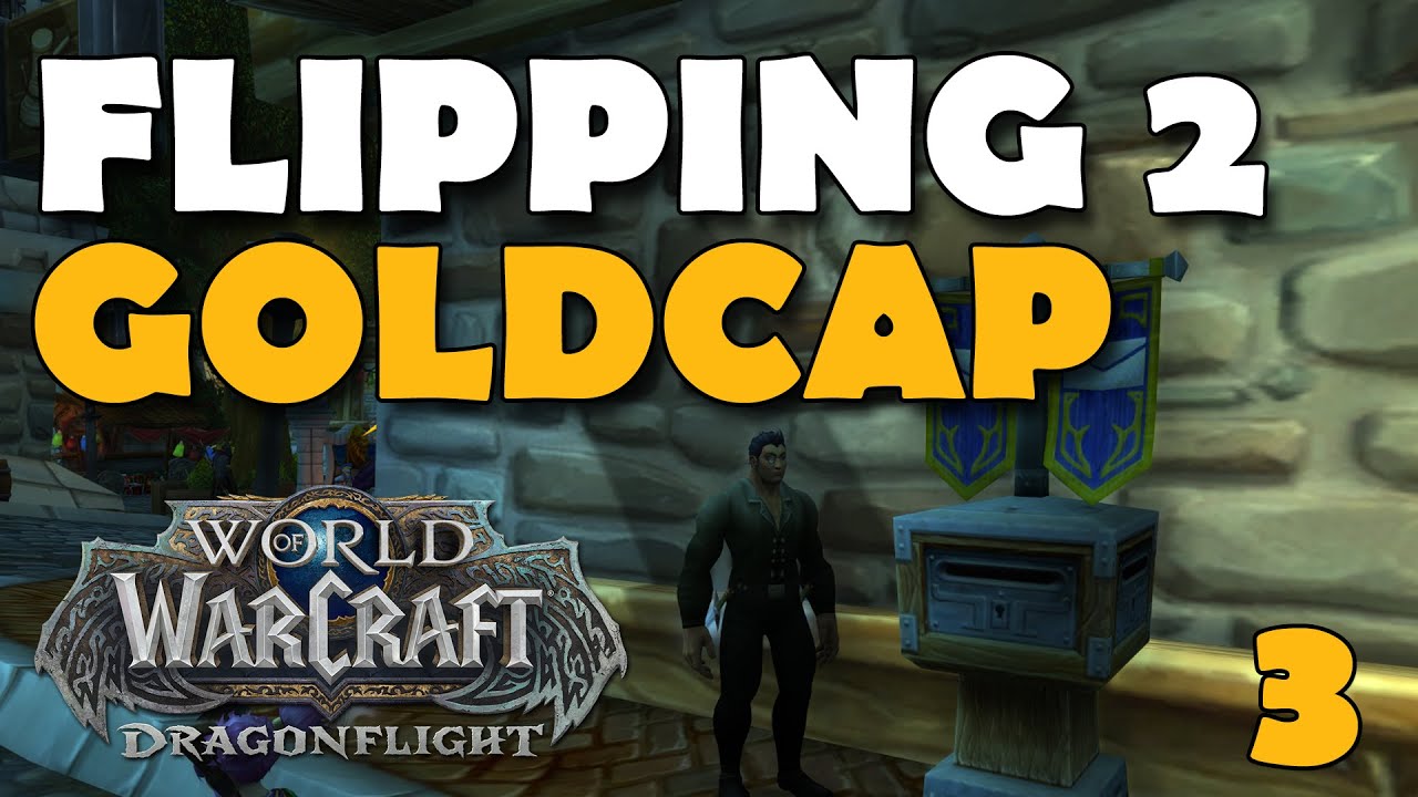 Flipping To Goldcap AH ONLY Challenge World of Warcraft - ep 3