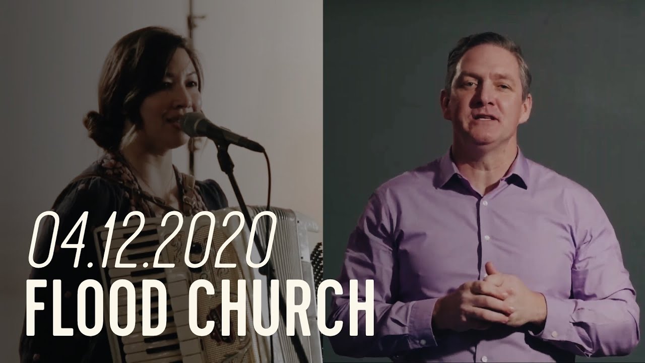 Easter Sunday - Live at Flood Church