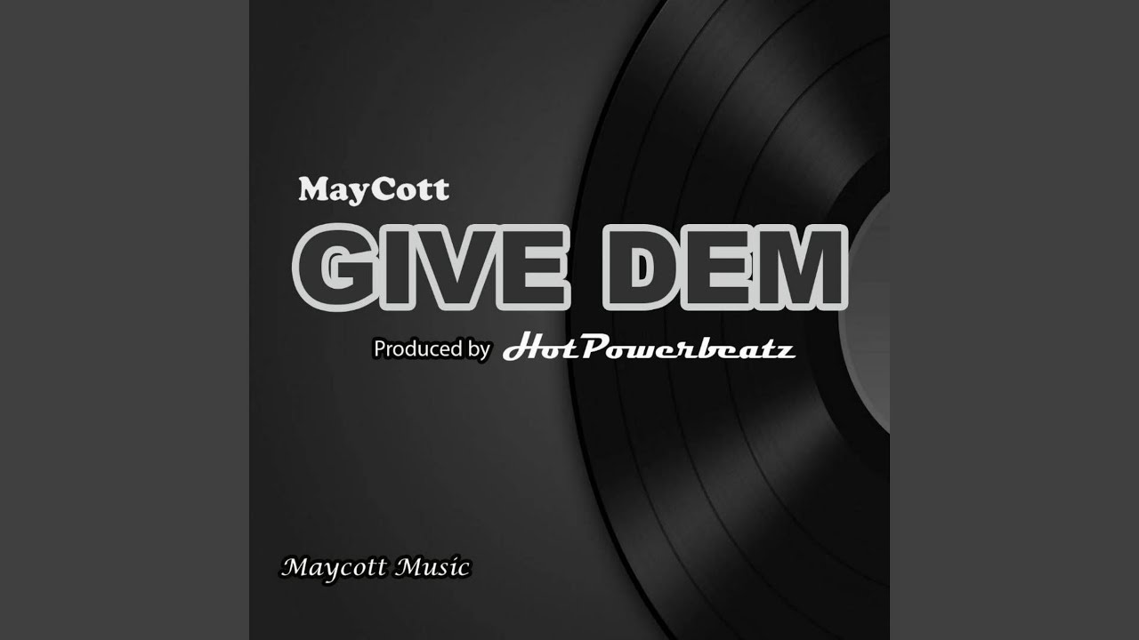 Give Dem