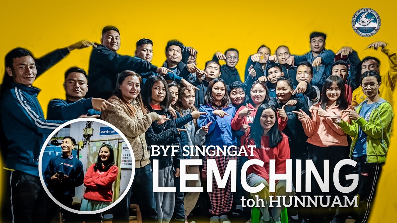 BYF LAAPAWL MEMBER TE TOH LEMCHING HUNNUAM ZATNA
