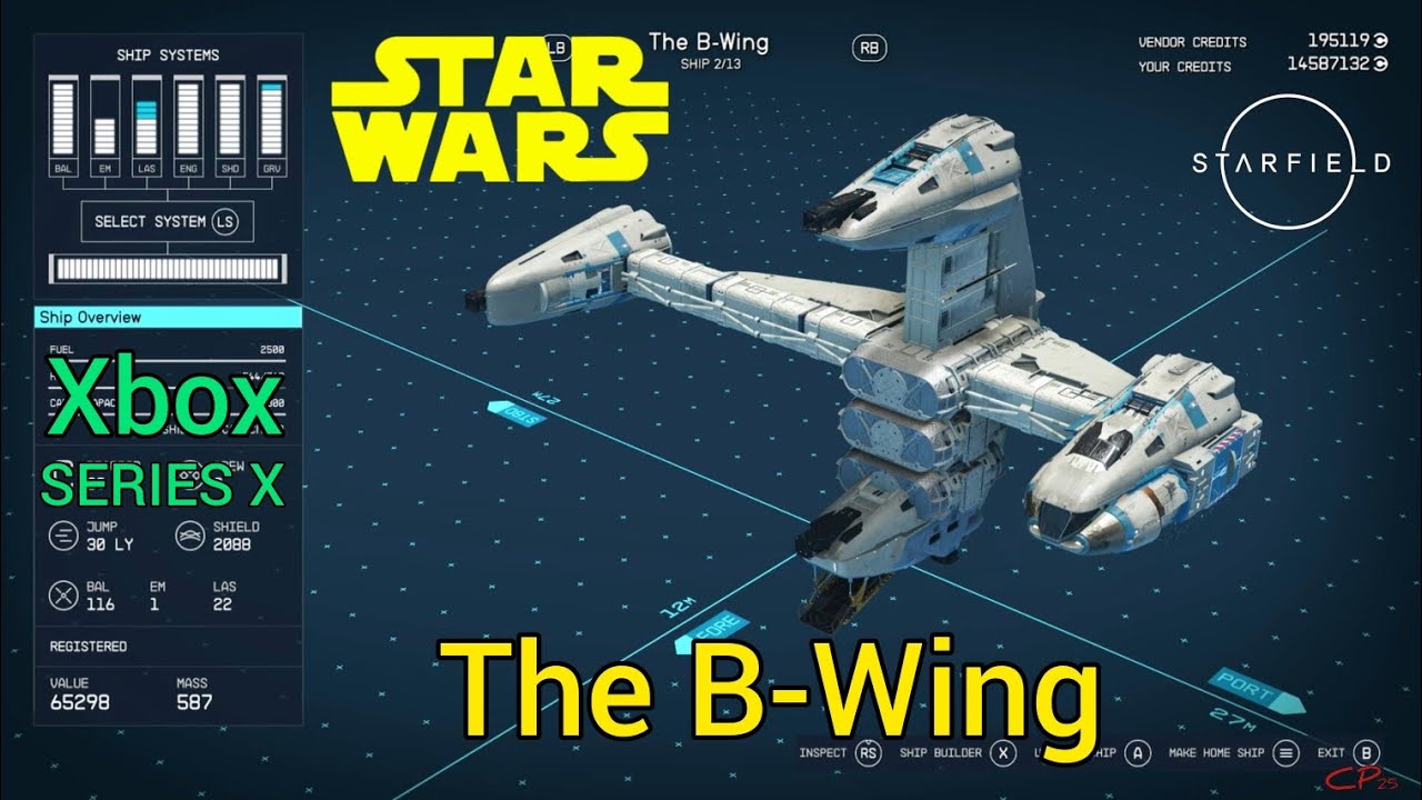 Starfield Ship Build - B-Wing - Xbox Series X