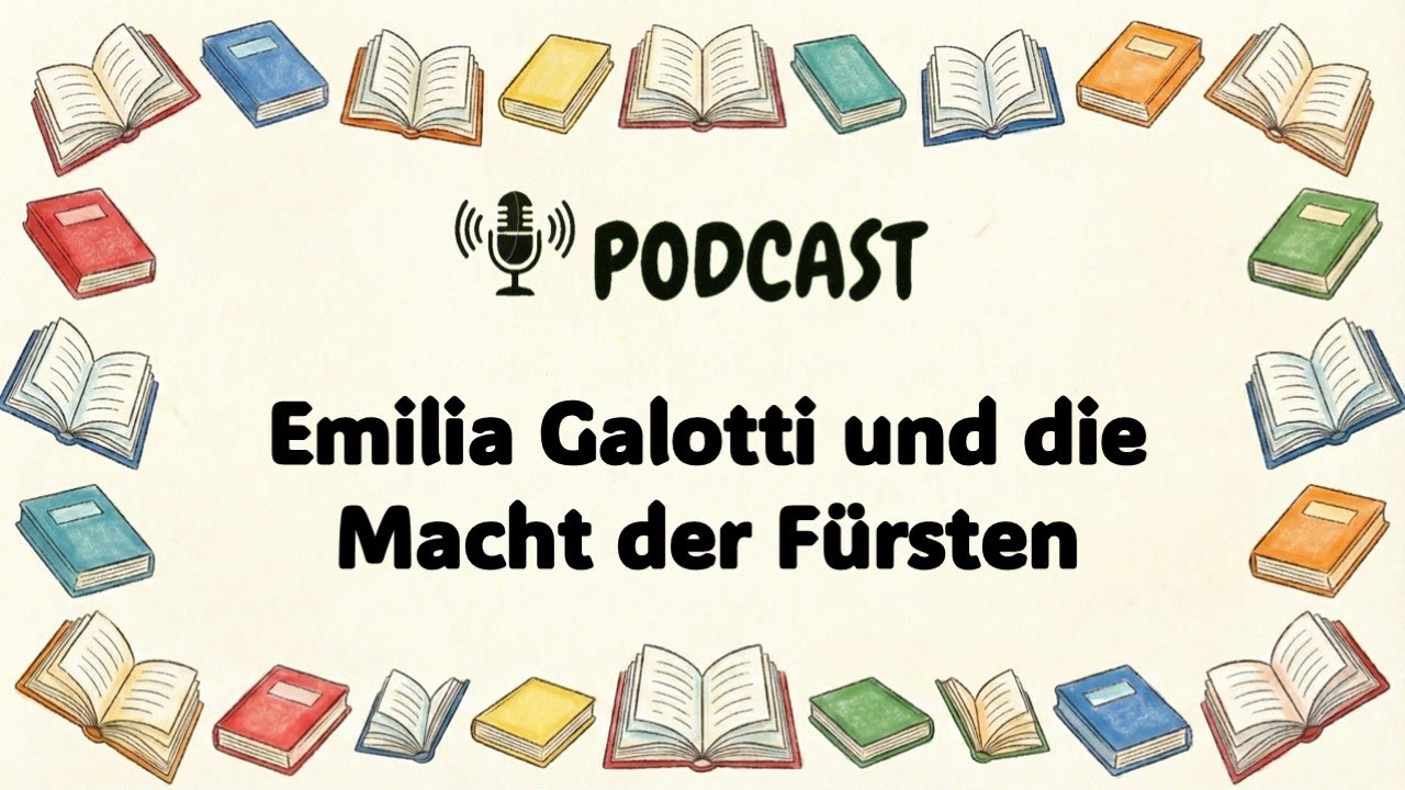 Emilia Galotti und die Macht der Fürsten