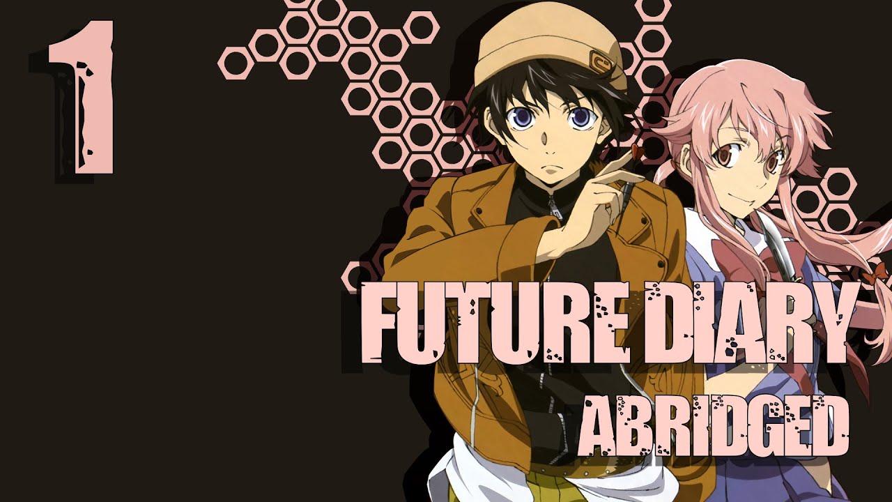 Future Diary Abridged - Episode 1 - The Pilot (#TIBA 2016, Finalist #28)