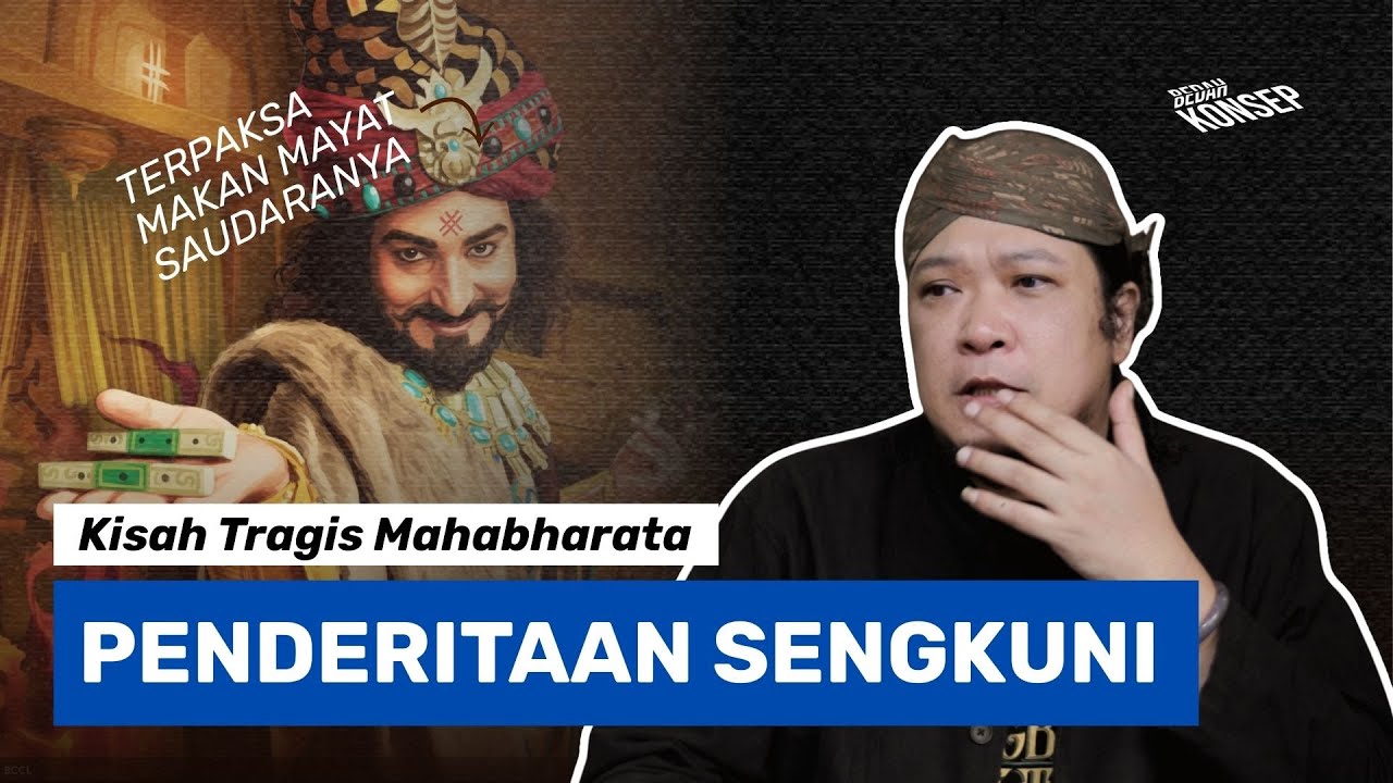 Mahabharata: Kejahatan Sengkuni Punya Alasan, MEREKA? | Bedah Konsep