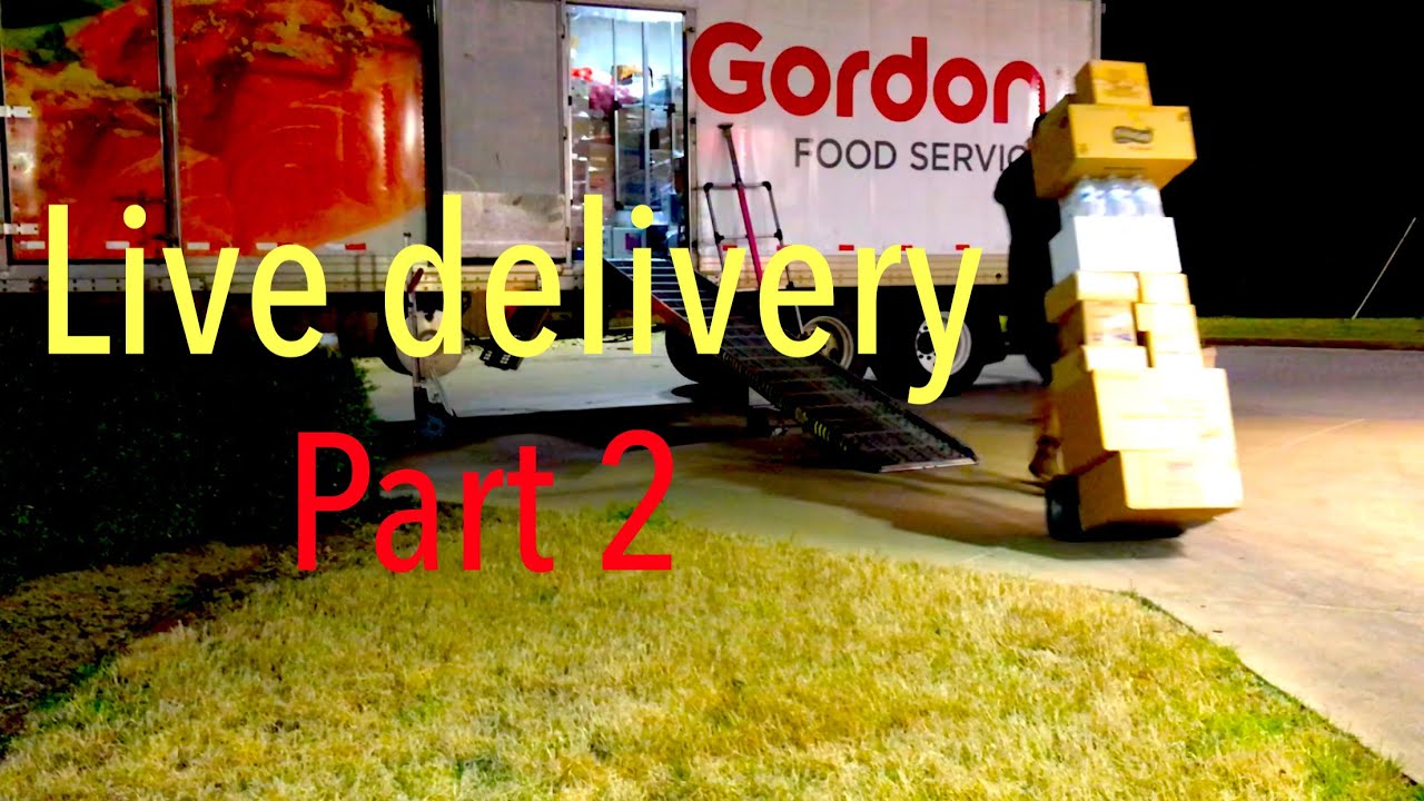 Day in the life Food service delivery, daily route driver, Gordon Foods, live delivery pt2