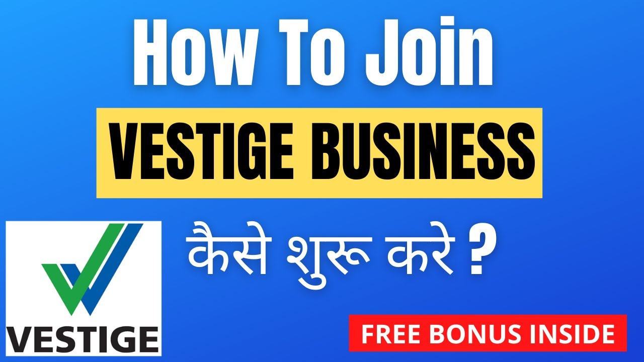 How To Join Vestige Business : Get 100% FREE Joining| Kaise Join Kaise Kare| Vestige 7 Steps System