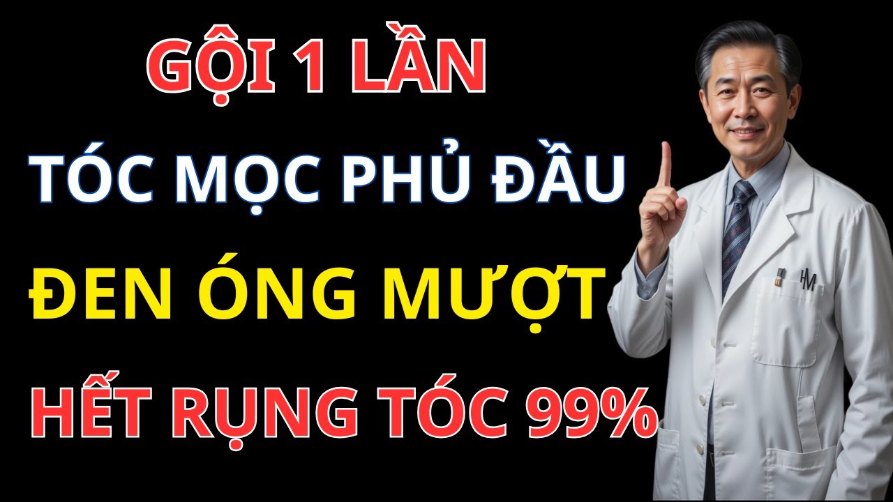 Bí Quyết Trị Rụng Tóc, Hói Đầu Sau 7 Ngày – Tóc Mọc Nhanh Gấp 3 Lần, An Toàn Tại Nhà!