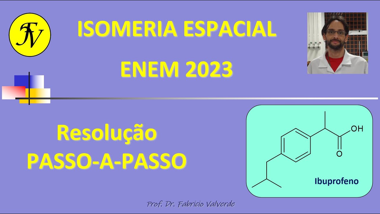 Questão ENEM 2023 - Isomeria espacial em medicamentos