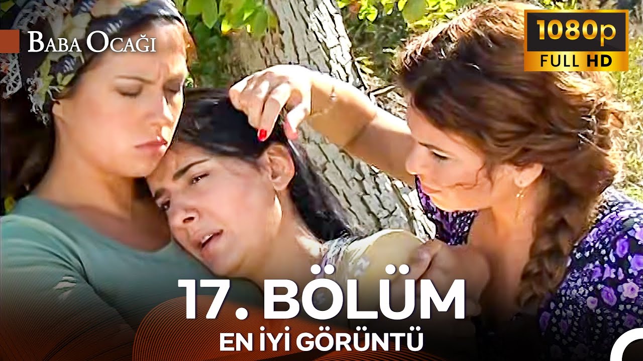 Baba Ocağı 17. Bölüm - İyileştirilmiş Görüntü